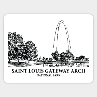 Saint Louis Gateway Arch National Park Magnet